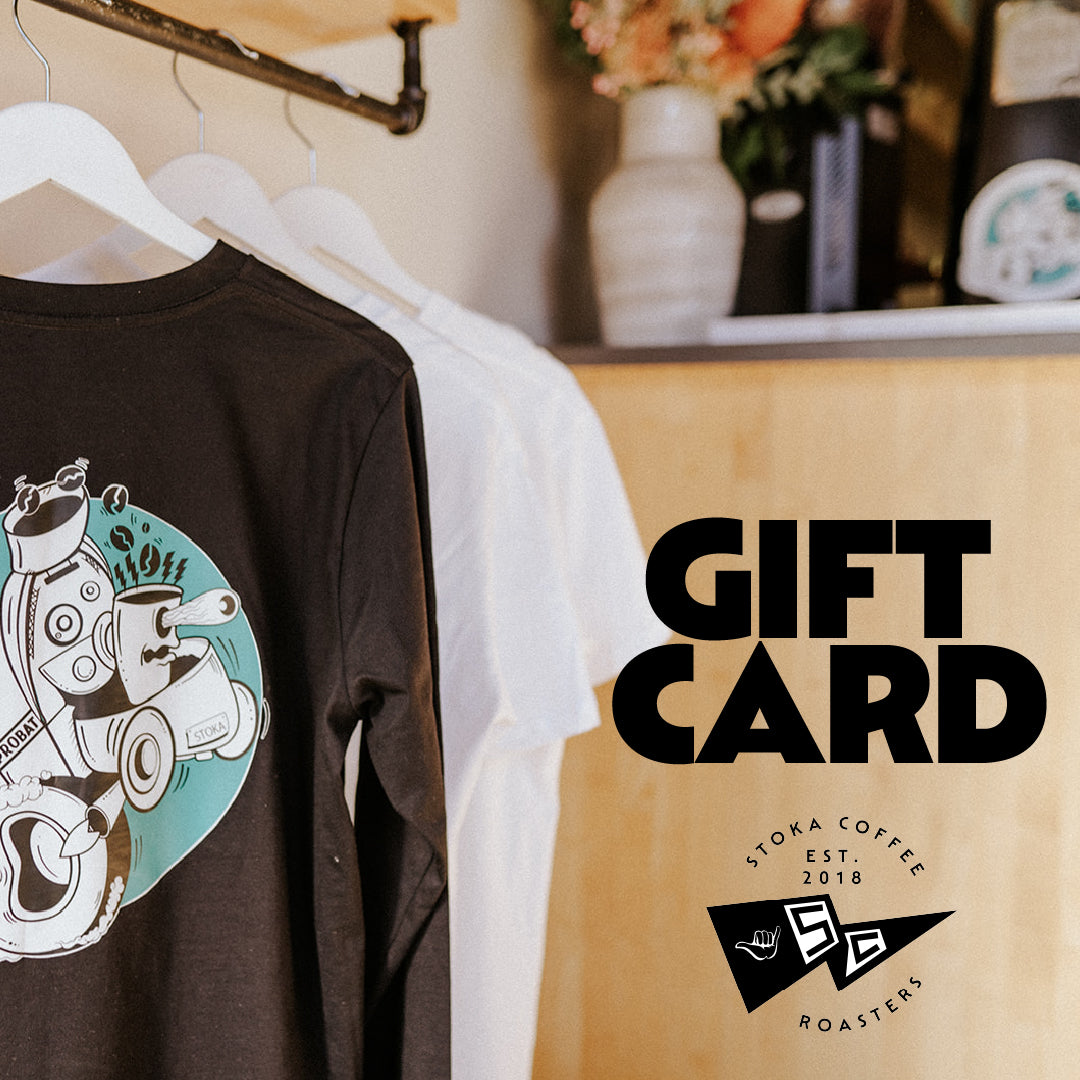 Gift Card STOKA Coffee Roaster Co. Digital Gift Card STOKA Coffee